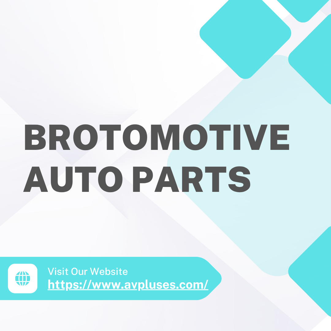 BrotoMotive AUTO PARTS